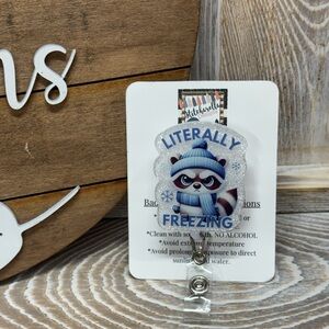 Literally Freezing Badge Holder, Nurse ID Holder, Office, Teacher
